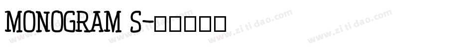 MONOGRAM S字体转换